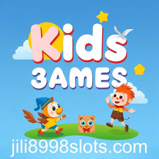 Exploring the Exciting World of Kids Games with Keyword 'jili8998'